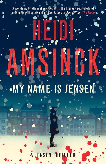 Cover: 9781739966065 | My Name is Jensen | Heidi Amsinck | Taschenbuch | Englisch | 2022