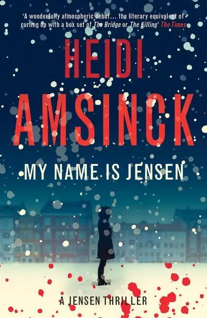 Cover: 9781739966065 | My Name Is Jensen | Volume 1 | Heidi Amsinck | Taschenbuch | Englisch