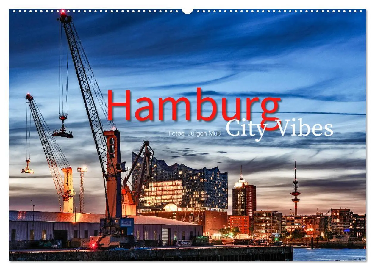 Cover: 9783457756065 | Hamburg City Vibes (Wandkalender 2026 DIN A2 quer), CALVENDO...