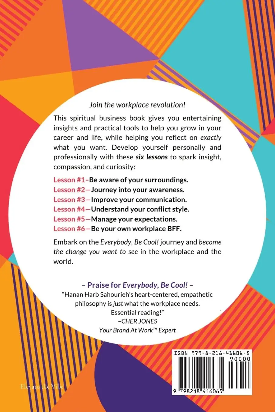 Rückseite: 9798218416065 | Everybody, Be Cool! | Hanan Harb Sahourieh | Taschenbuch | Englisch