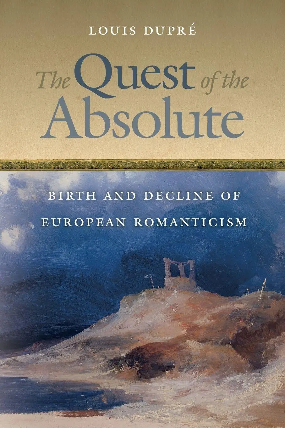 Cover: 9780268026165 | The Quest of the Absolute | Birth and Decline of European Romanticism