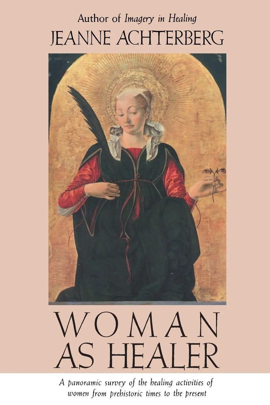 Cover: 9780877736165 | Woman as Healer | Jeanne Achterberg | Taschenbuch | Englisch | 1991