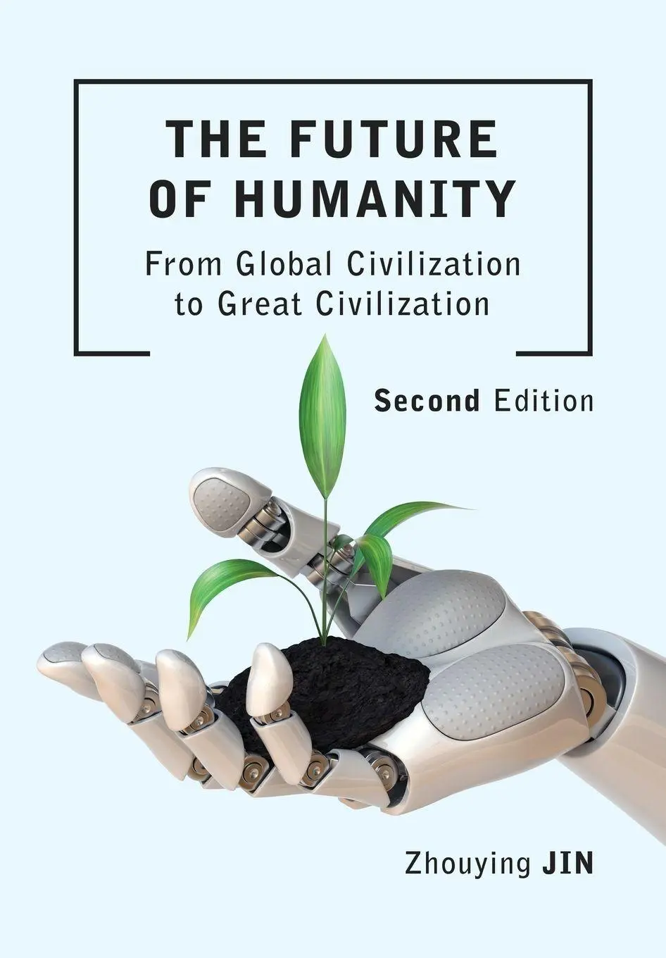 Cover: 9781789386165 | The Future of Humanity (Second Edition) | Zhouying Jin | Taschenbuch