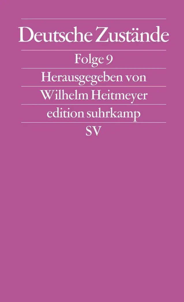 Cover: 9783518126165 | Deutsche Zustände | Folge 9 | Wilhelm Heitmeyer | Taschenbuch | 348 S.