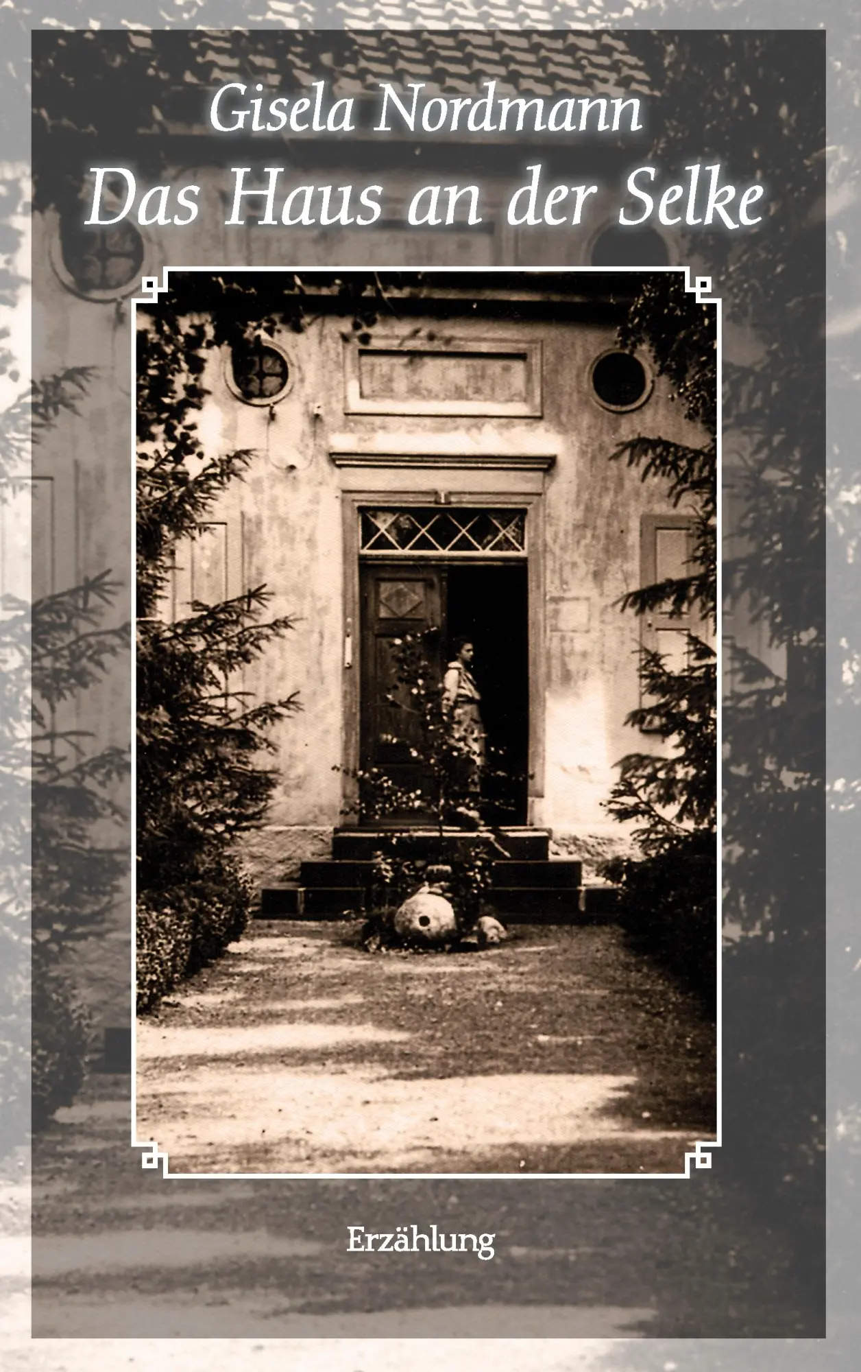 Cover: 9783739206165 | Das Haus an der Selke | Erzählung | Gisela Nordmann | Taschenbuch
