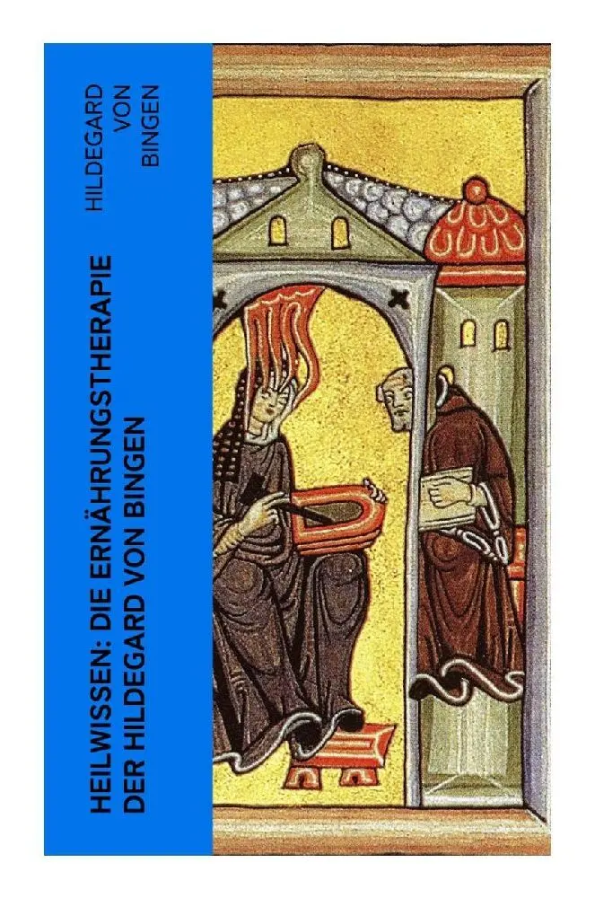 Cover: 9788027346165 | Heilwissen: die Ernährungstherapie der Hildegard von Bingen | Bingen