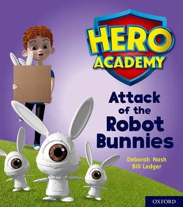 Cover: 9780198416265 | Hero Academy: Oxford Level 5, Green Book Band: Attack of the Robot...