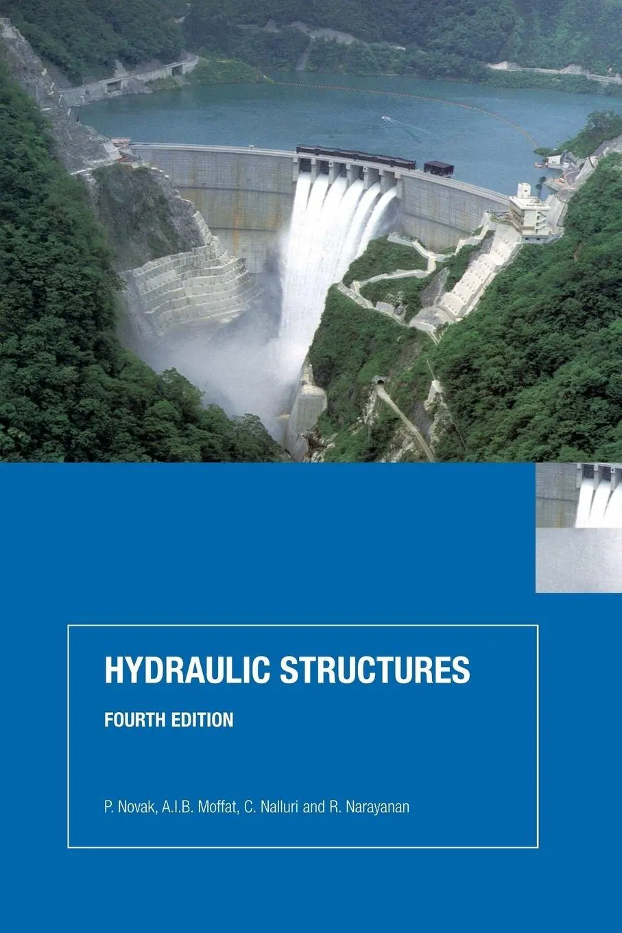 Cover: 9780415386265 | Hydraulic Structures | P. Novak (u. a.) | Taschenbuch | Englisch