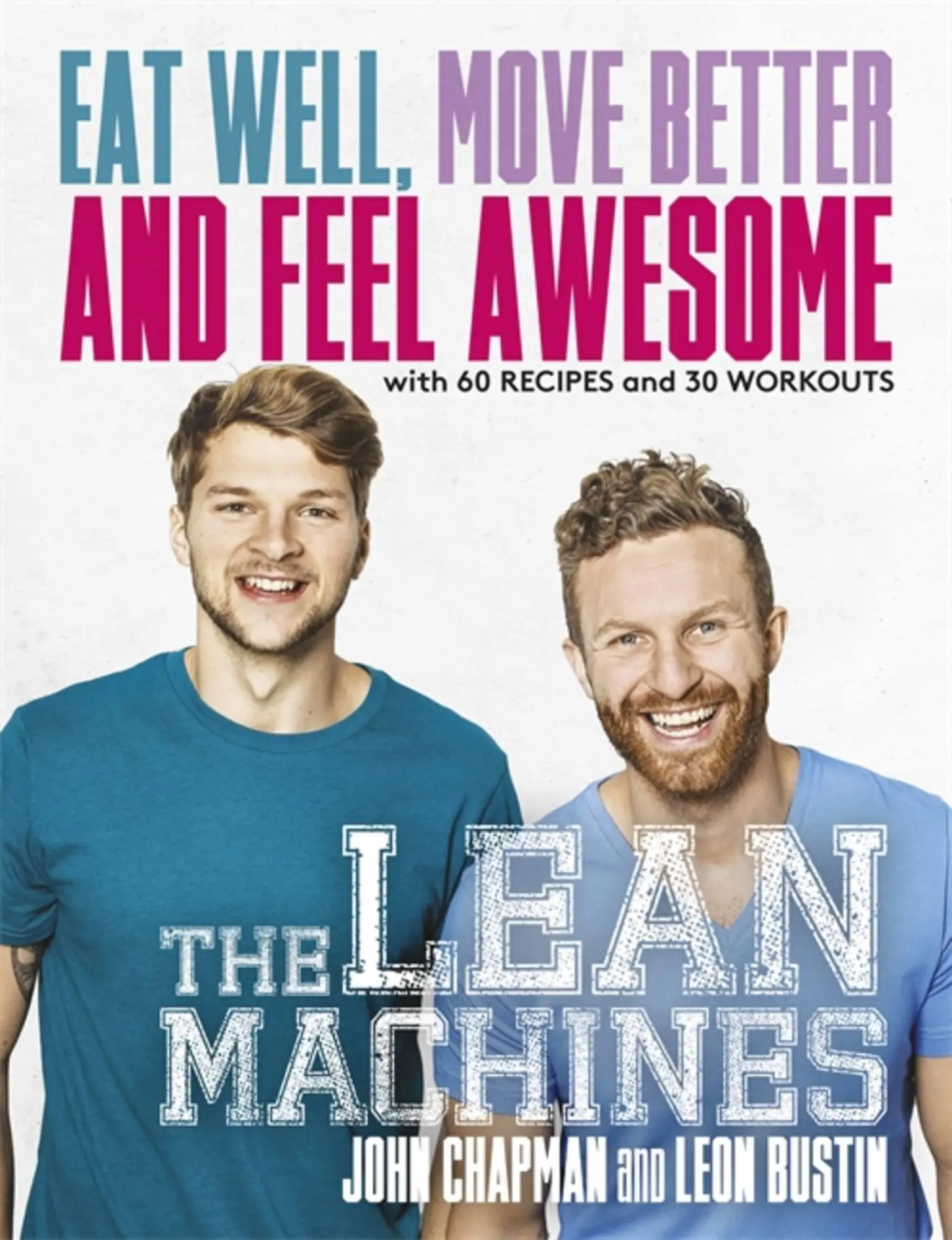 Cover: 9781472236265 | The Lean Machines | Eat Well, Move Better and Feel Awesome | Buch