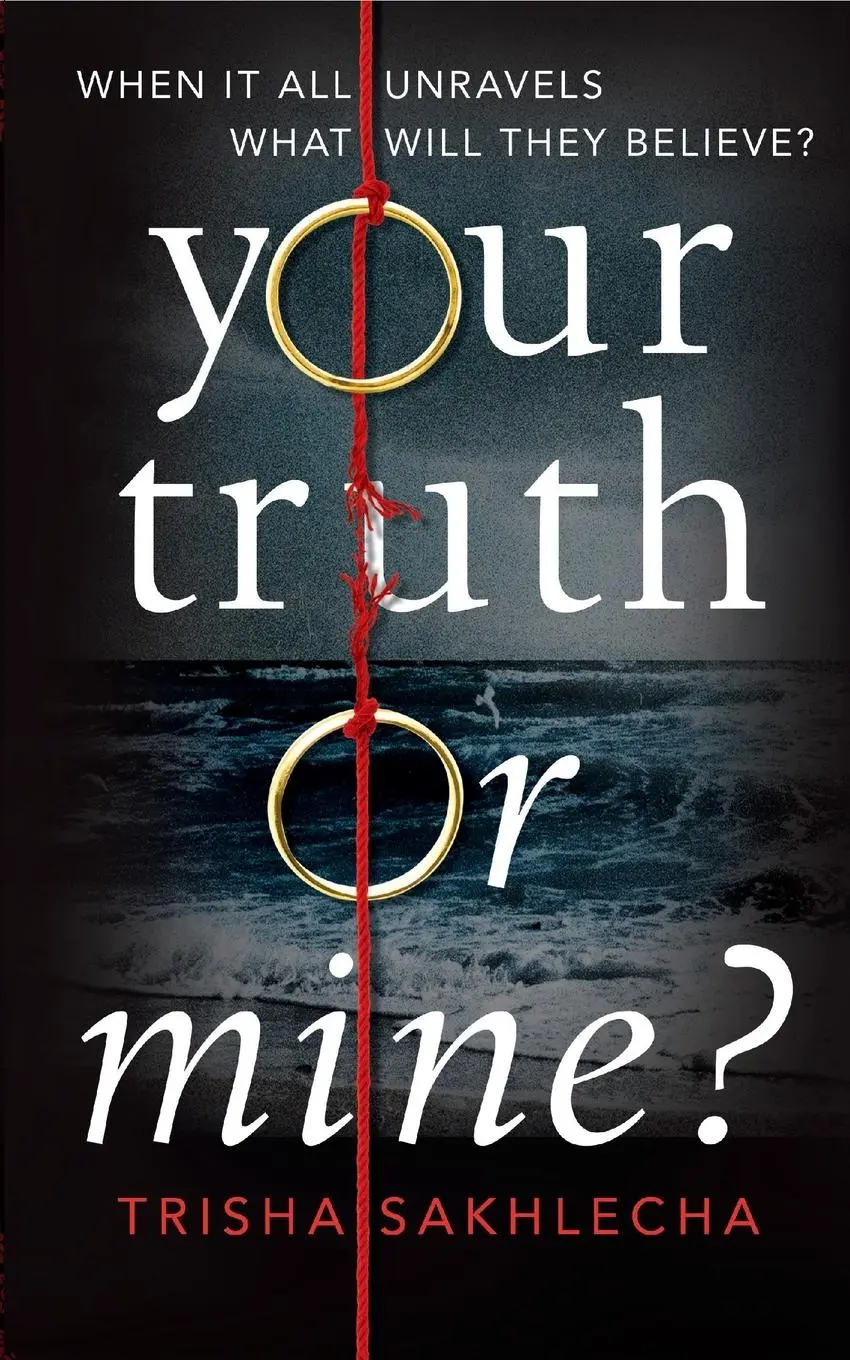Cover: 9781509886265 | Your Truth or Mine? | Trisha Sakhlecha | Taschenbuch | Englisch | 2019