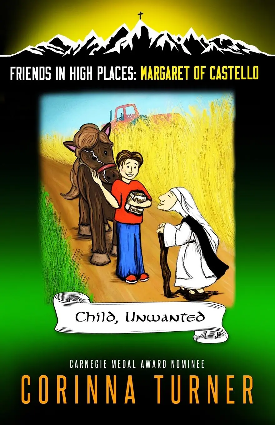 Cover: 9781910806265 | Child, Unwanted (Margaret of Castello) | Corinna C Turner | Buch