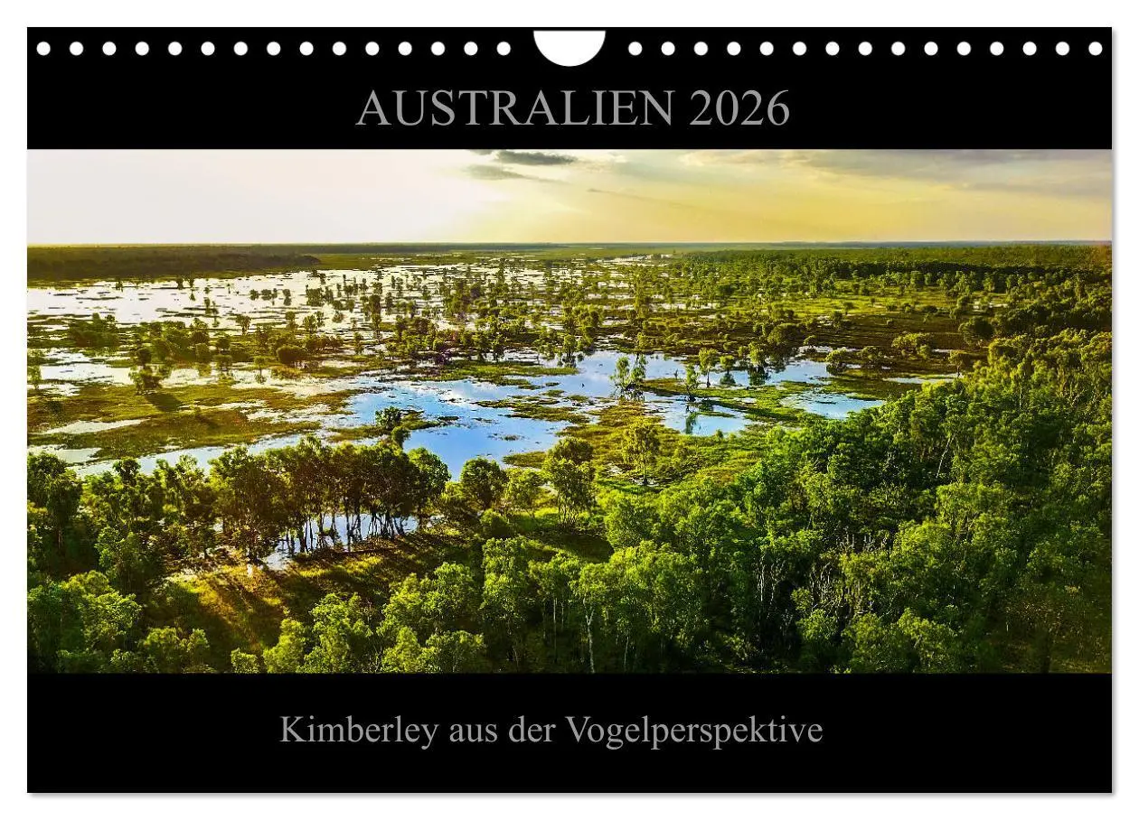 Cover: 9783457806265 | Australien 2026 Kimberley aus der Vogelperspektive (Wandkalender...