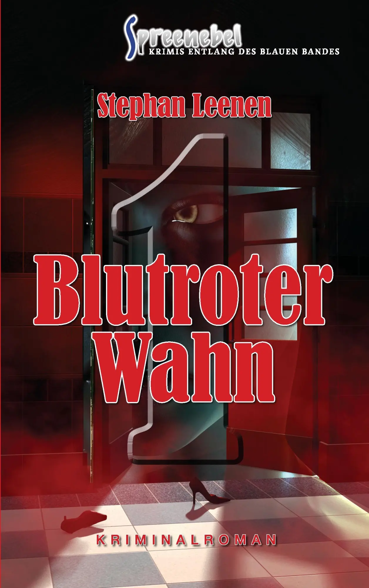 Cover: 9783744836265 | Blutroter Wahn | Stephan Leenen | Taschenbuch | 392 S. | Deutsch