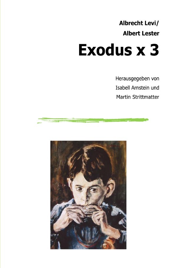 Cover: 9783754116265 | Exodus x 3 | Albrecht Levi | Taschenbuch | 104 S. | Deutsch | 2021