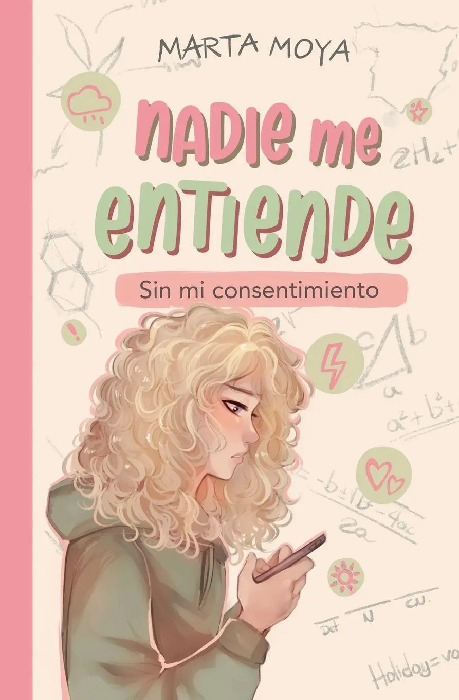 Cover: 9788409576265 | Nadie me entiende 2 | Sin mi consentimiento | Marta Moya | Taschenbuch
