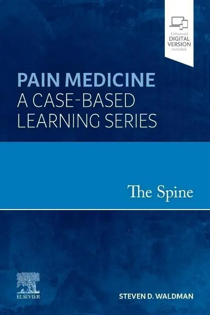 Cover: 9780323756365 | The Spine: Pain Medicine: A Case-Based Learning Series | Waldman