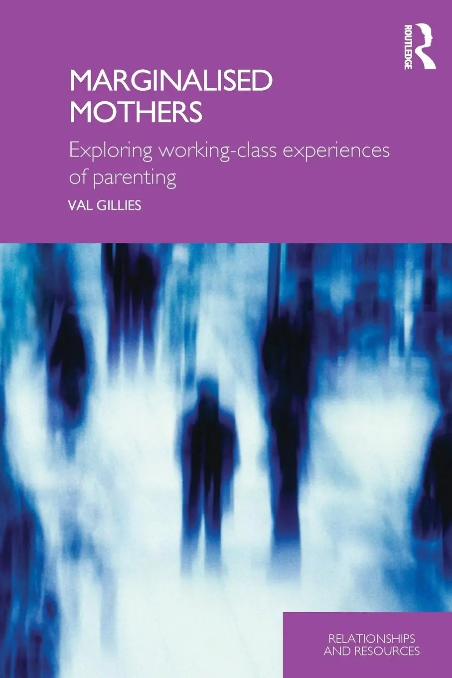 Cover: 9780415376365 | Marginalised Mothers | Val Gillies | Taschenbuch | Englisch | 2006