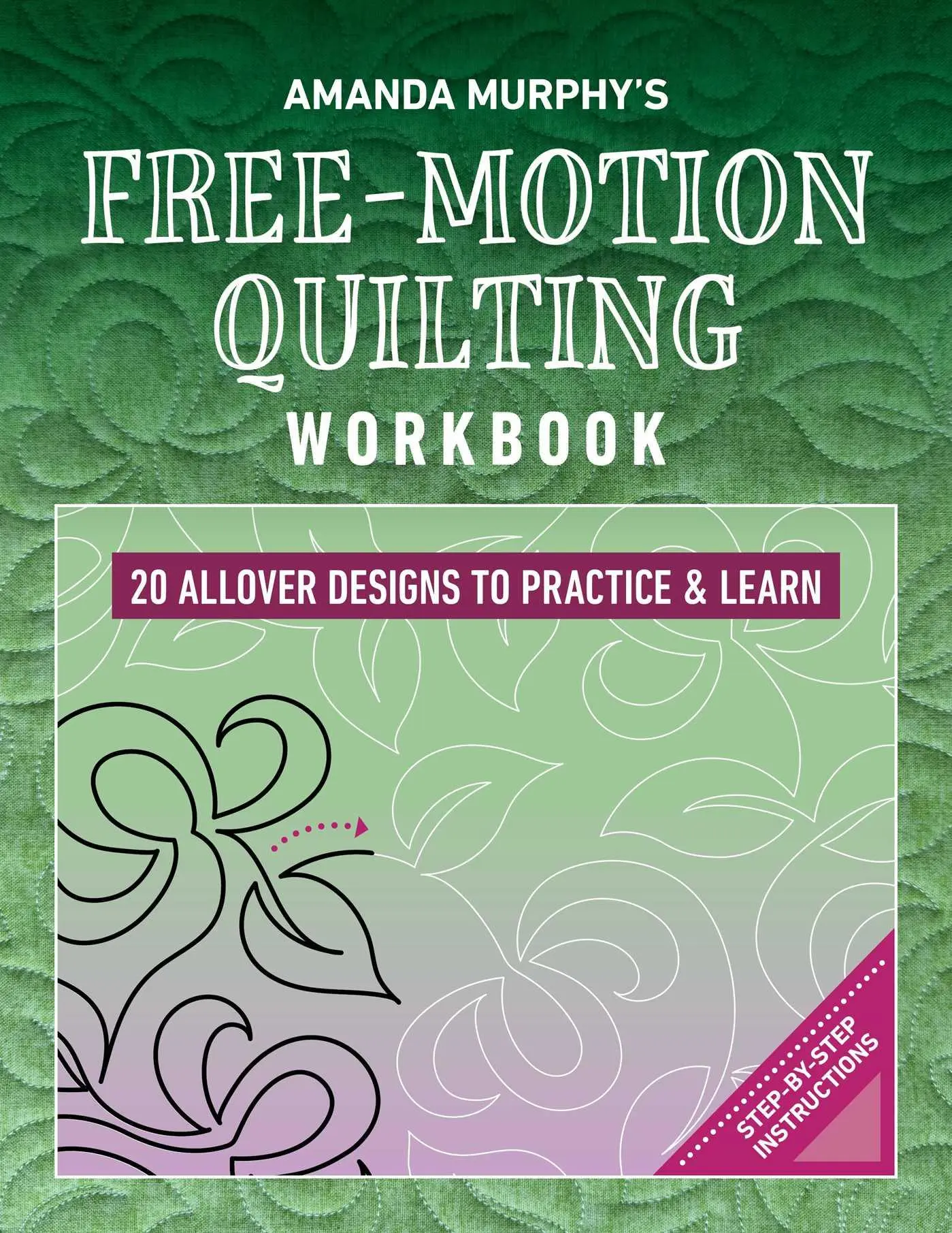 Cover: 9781644036365 | Amanda Murphy's Free-Motion Quilting Workbook | Amanda Murphy | Buch