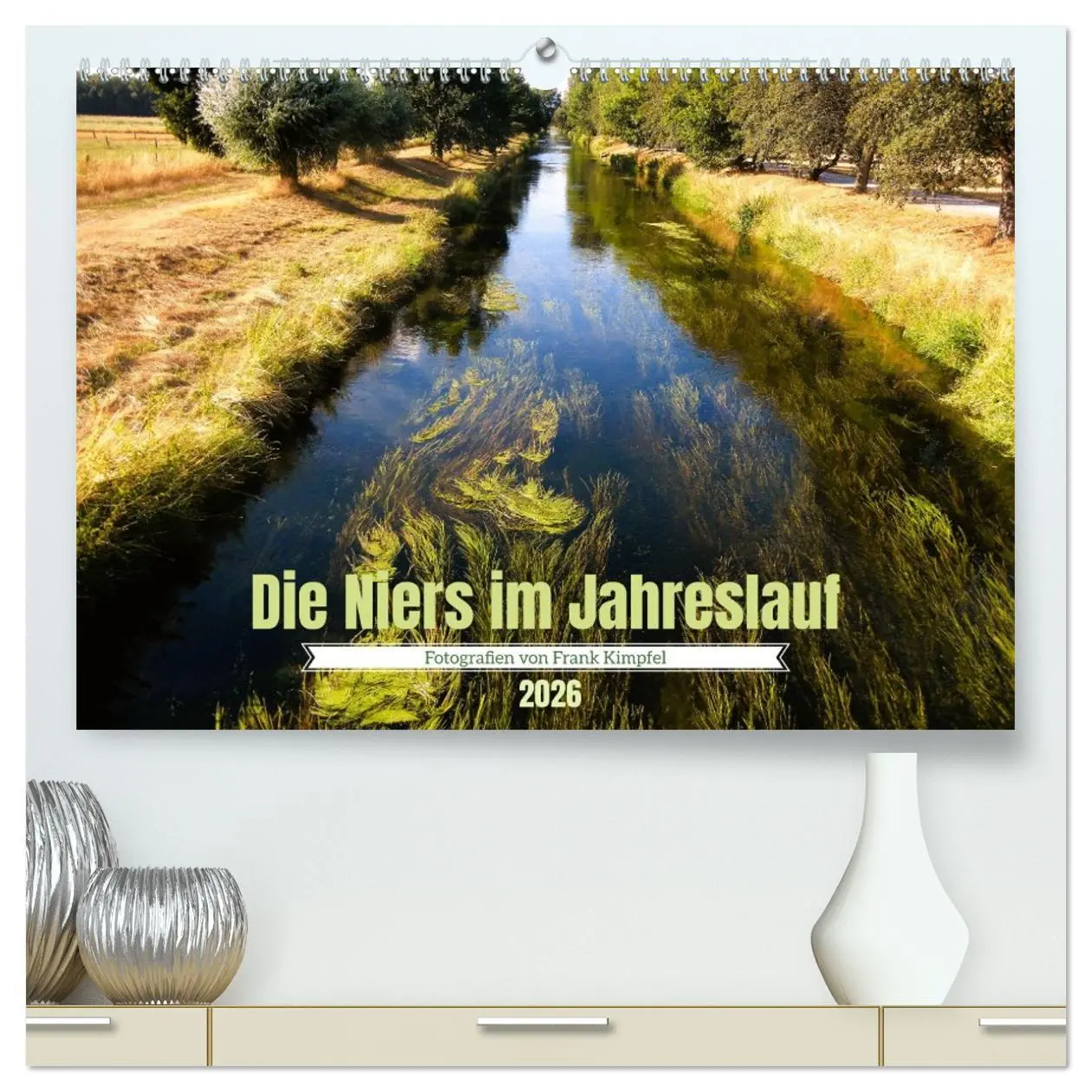 Cover: 9783457346365 | Die Niers im Jahreslauf (hochwertiger Premium Wandkalender 2026 DIN...