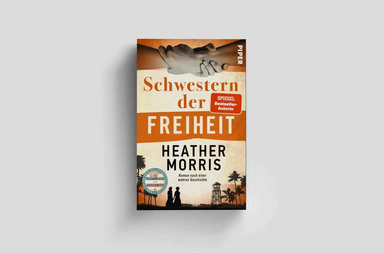 Bild: 9783492066365 | Schwestern der Freiheit | Heather Morris | Taschenbuch | 432 S. | 2025