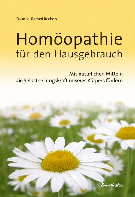 Cover: 9783850686365 | Homöopathie für den Hausgebrauch | Romed Recheis | Buch | 248 S. Cover: 9783850686365 | Homöopathie für den Hausgebrauch | Romed Recheis | Buch | 248 S.