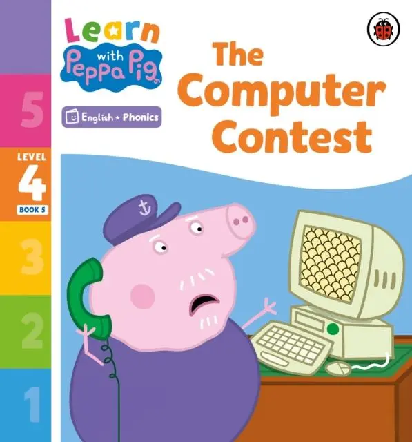 Cover: 9780241576465 | Learn with Peppa Phonics Level 4 Book 5 - The Computer Contest...
