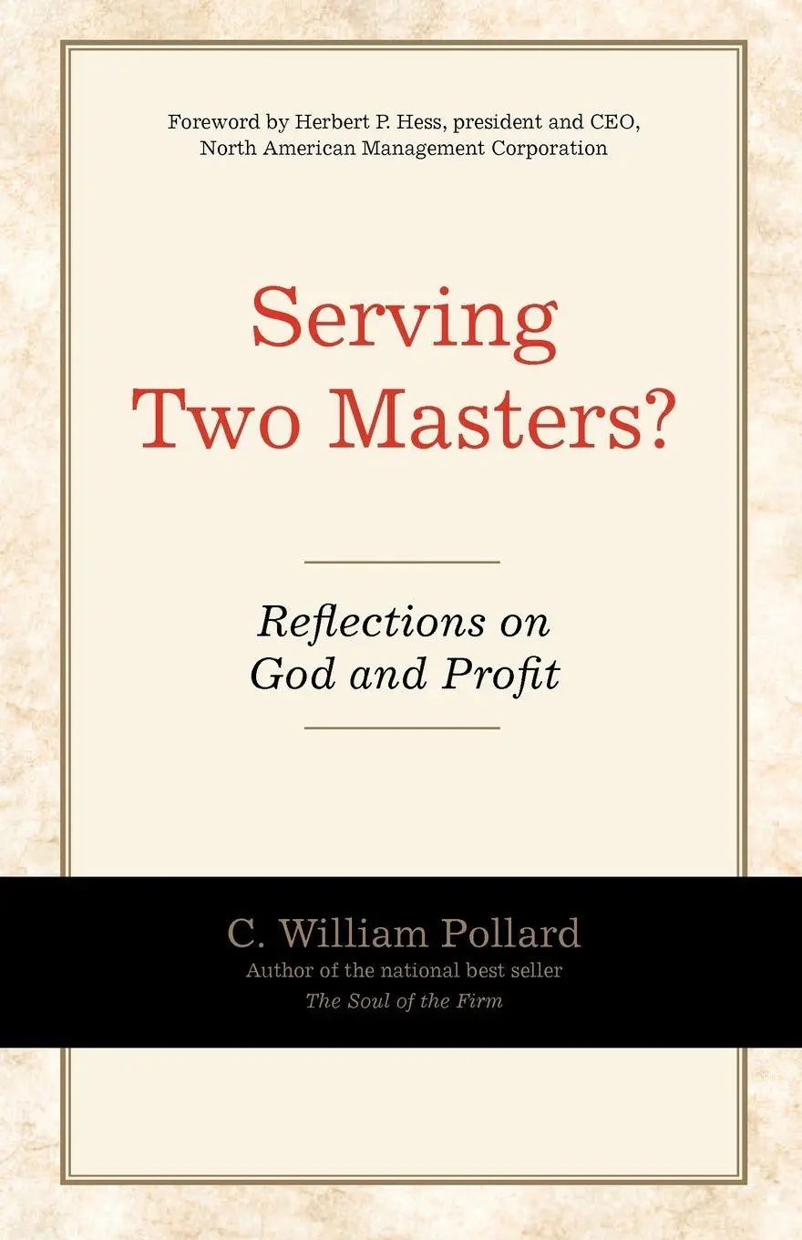 Cover: 9780578106465 | Serving Two Masters? | C. William Pollard | Taschenbuch | Englisch