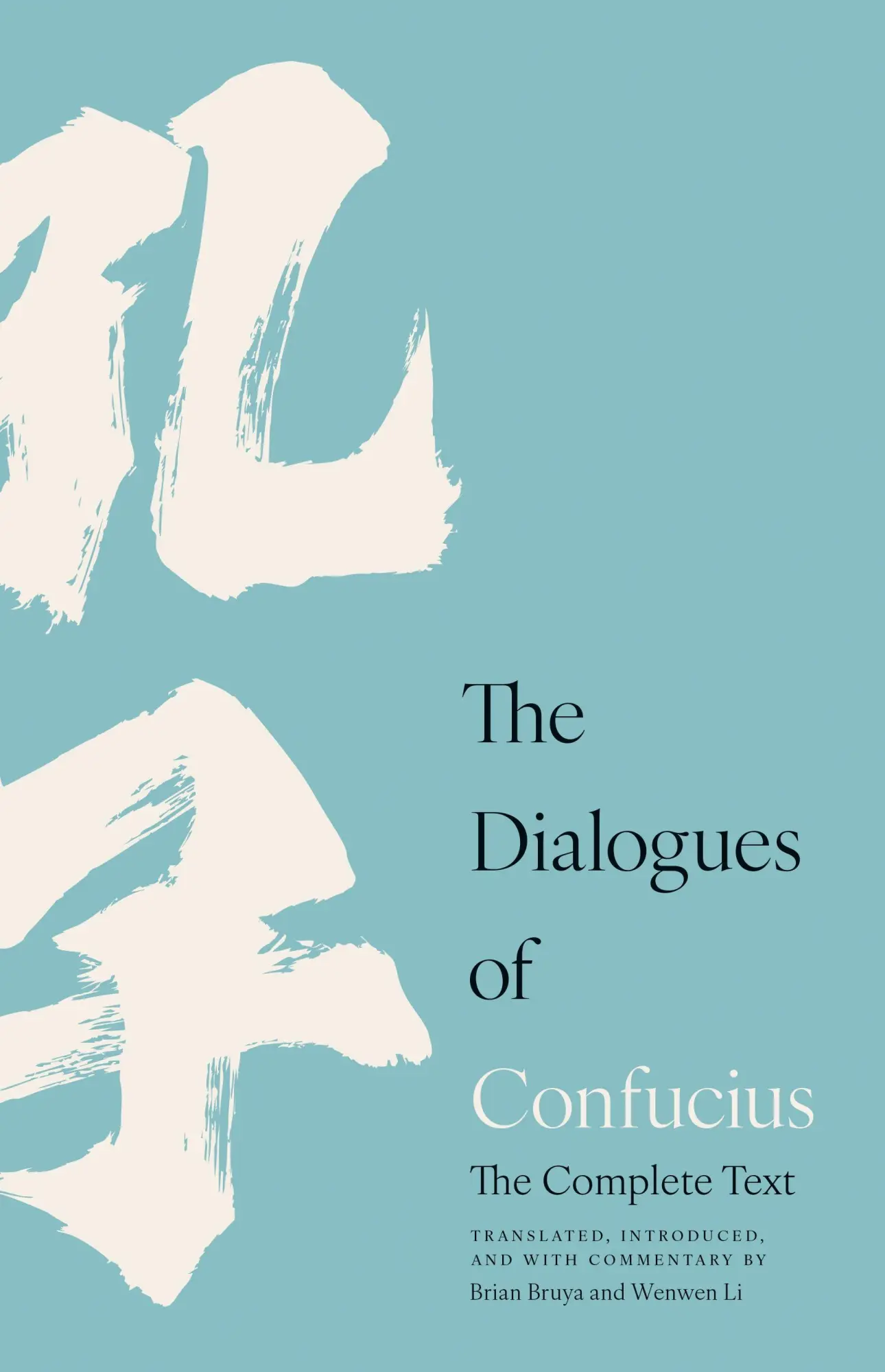 Cover: 9780691276465 | Dialogues of Confucius | The Complete Text | Confucius | Buch | 2026