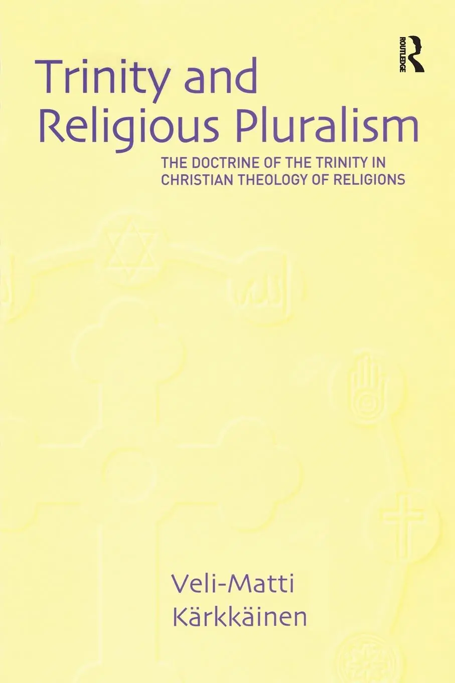 Cover: 9780754636465 | Trinity and Religious Pluralism | Veli-Matti Kärkkäinen | Taschenbuch