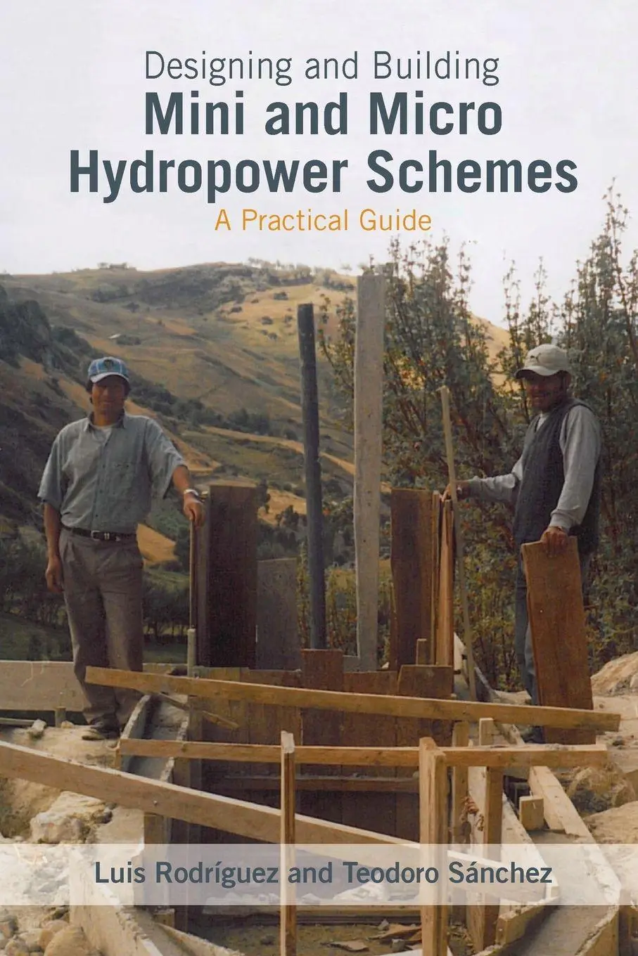 Cover: 9781853396465 | Designing and Building Mini and Micro Hydro Power Schemes | Buch