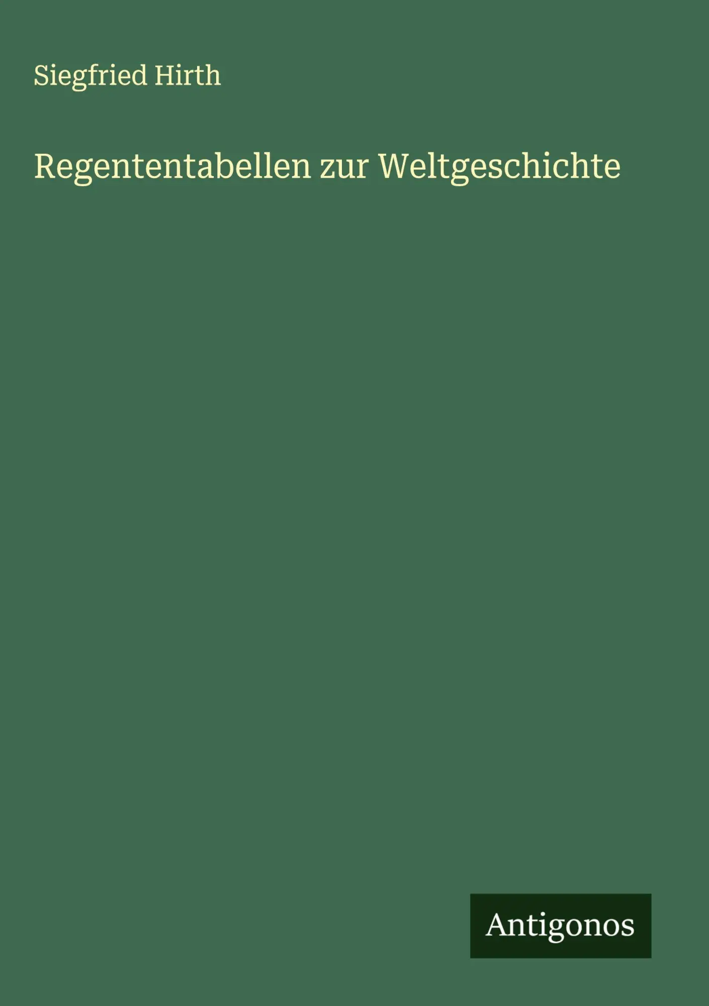 Regententabellen zur Weltgeschichte