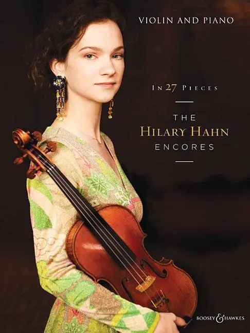 Cover: 9781480366565 | In 27 Pieces: The Hilary Hahn Encores | Violin and Piano | Corp | Buch