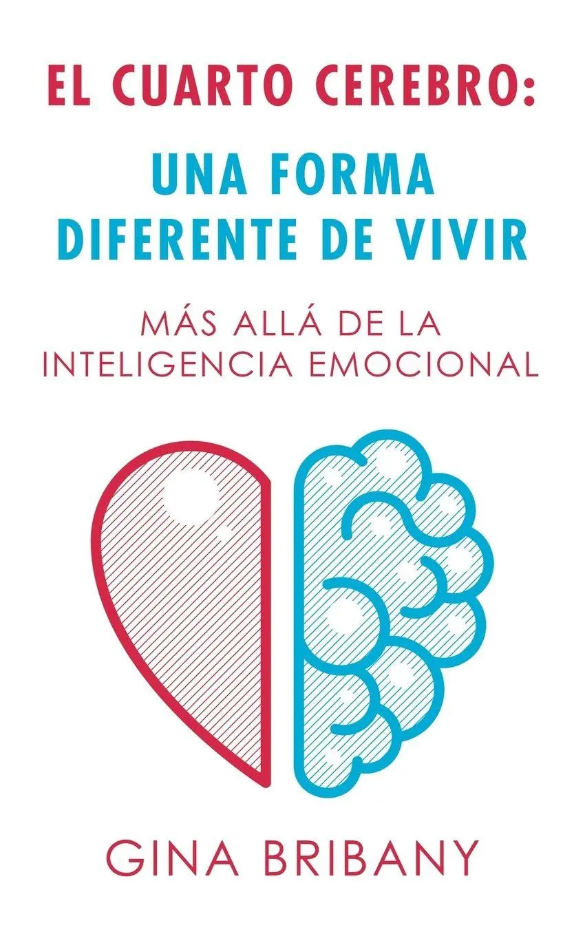 Cover: 9781982226565 | El Cuarto Cerebro | Gina Bribany | Taschenbuch | Spanisch | 2019