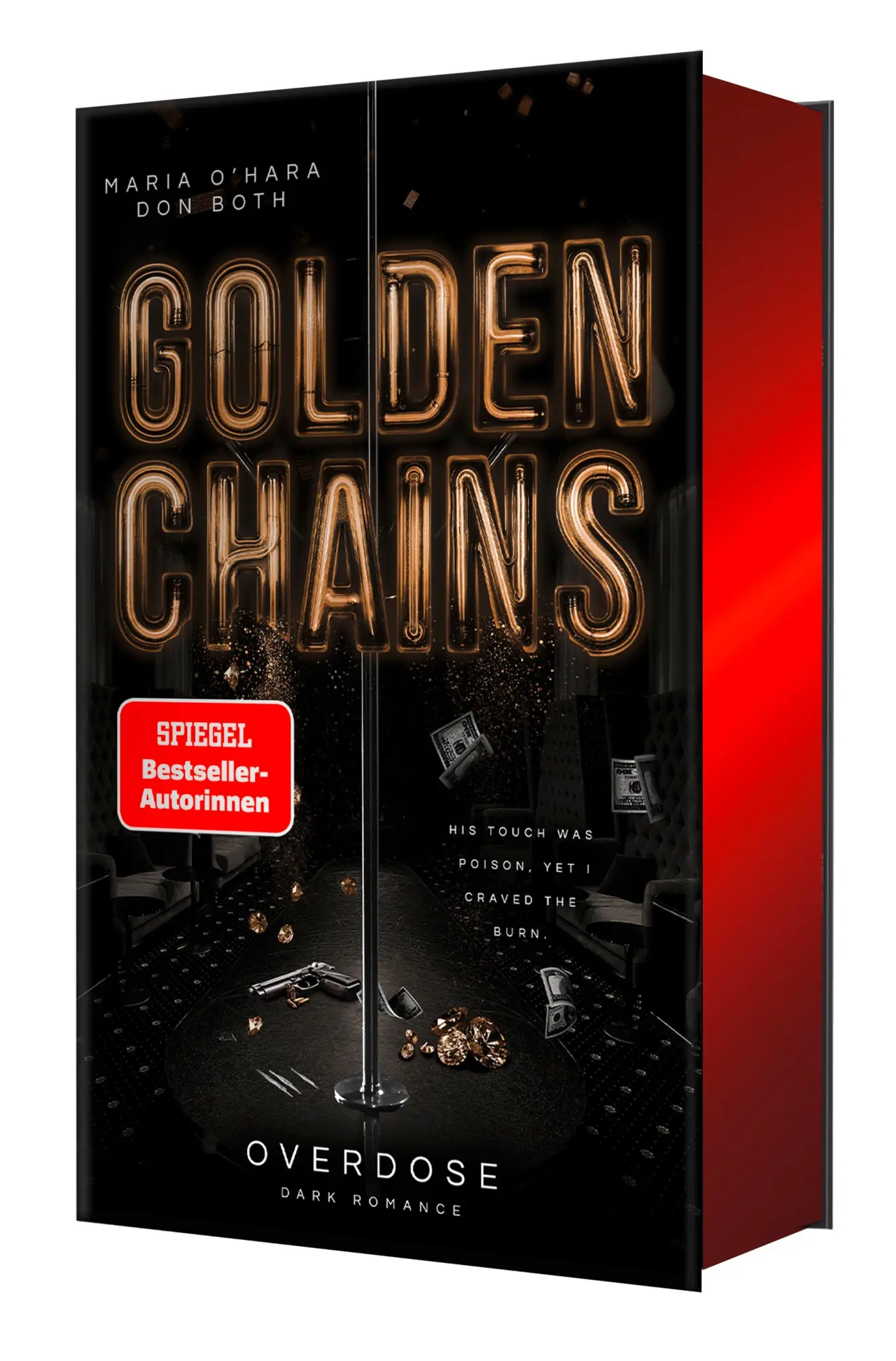 Cover: 9783690286565 | Golden Chains | Overdose Mit wunderschönem Farbschnitt | Both (u. a.)
