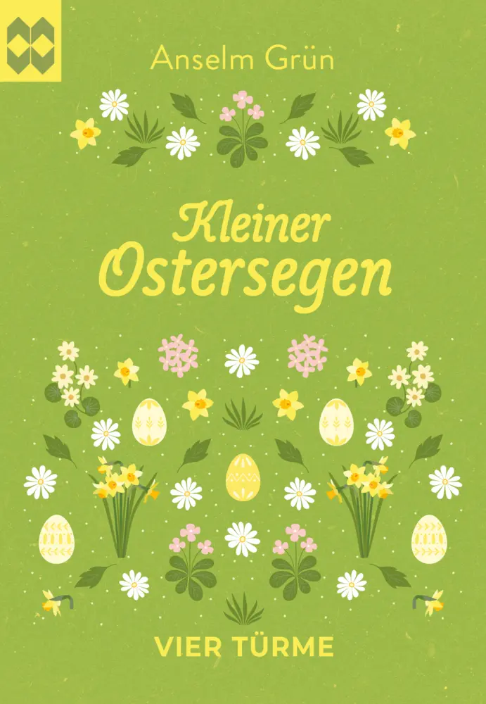 Cover: 9783736506565 | Kleiner Ostersegen | Münsterschwarzacher Geschenkheft | Anselm Grün