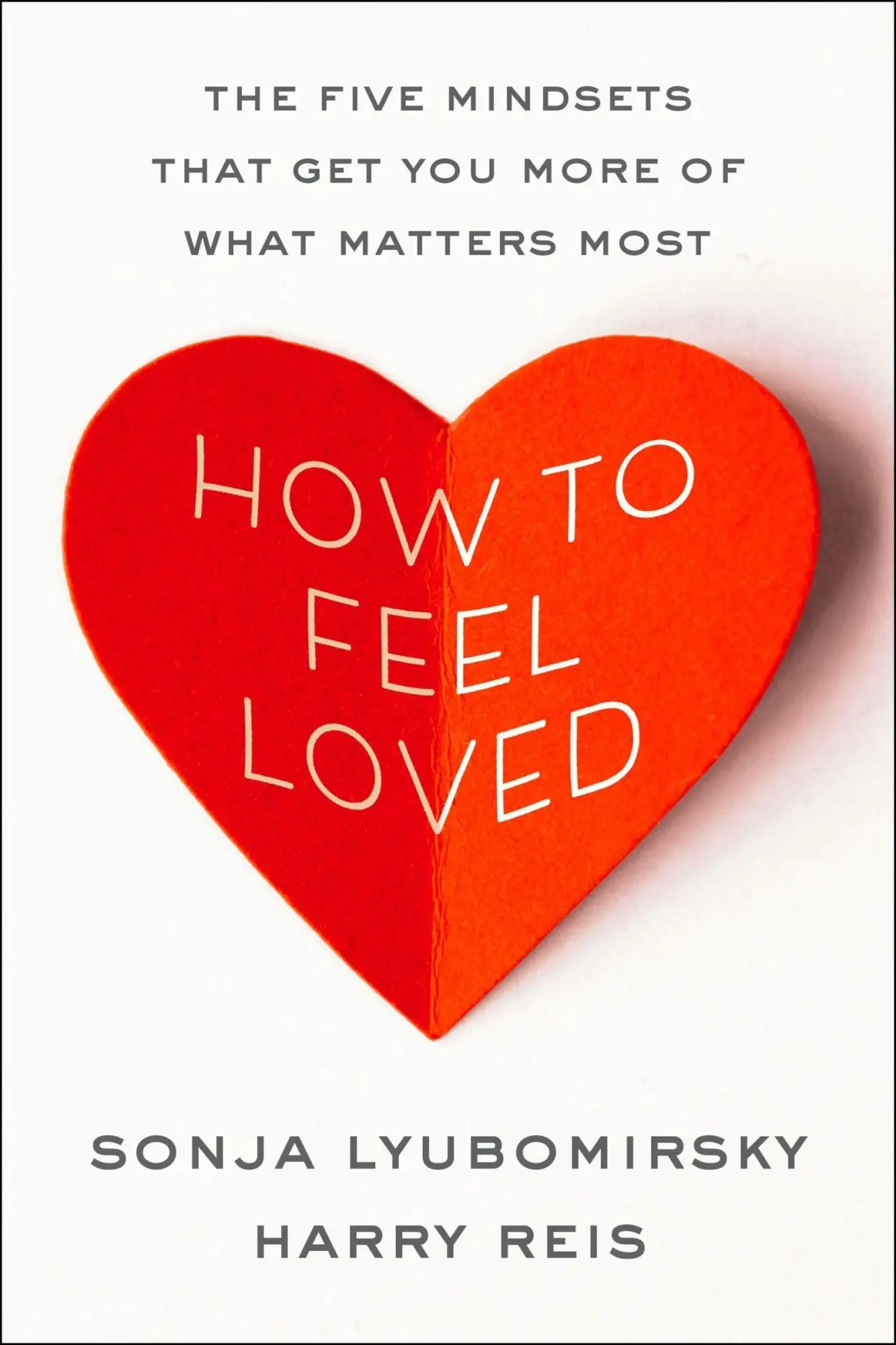 Cover: 9780063426665 | How to Feel Loved | Sonja Lyubomirsky (u. a.) | Buch | Englisch | 2026
