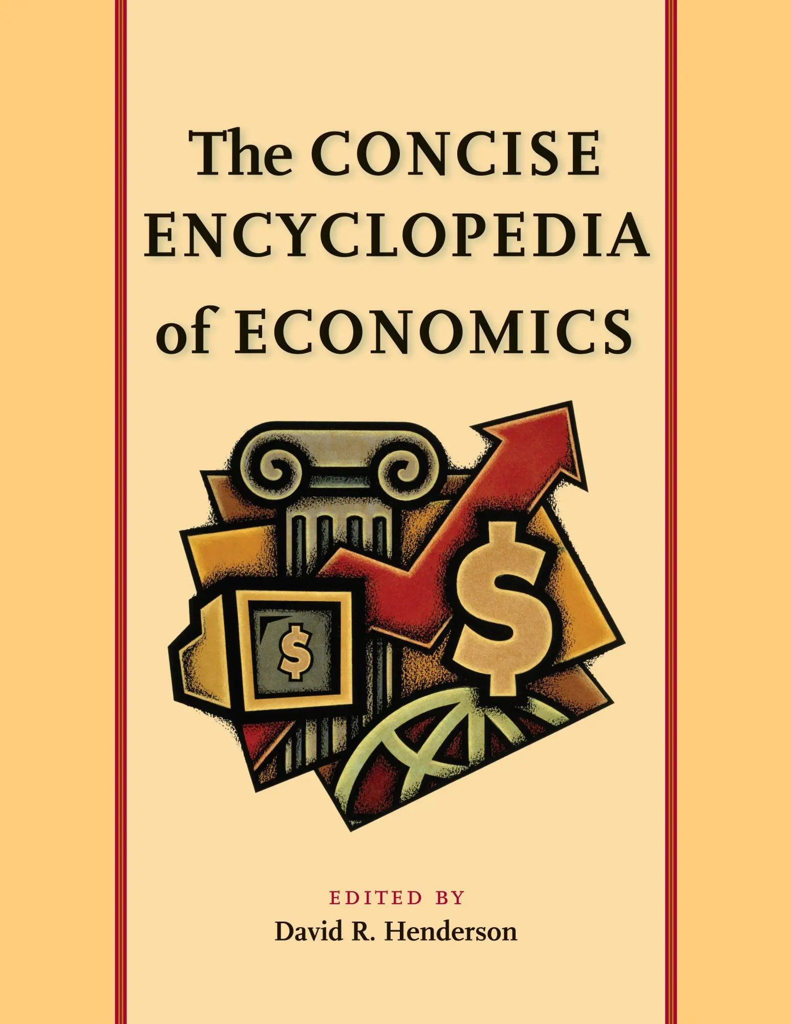 Cover: 9780865976665 | The Concise Encyclopedia of Economics | David R. Henderson | Buch