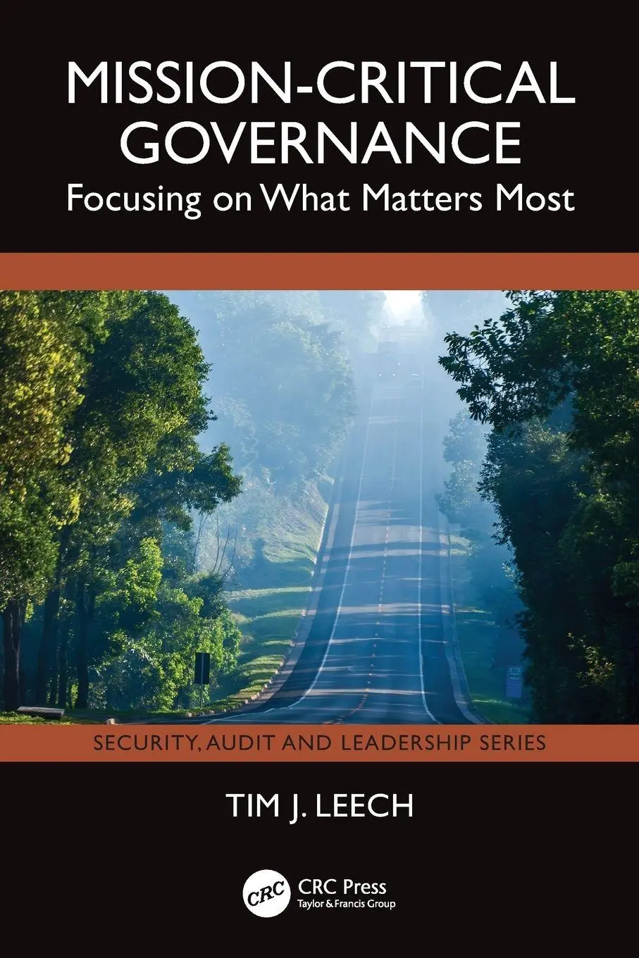 Cover: 9781041166665 | Mission-Critical Governance | Focusing on What Matters Most | Leech