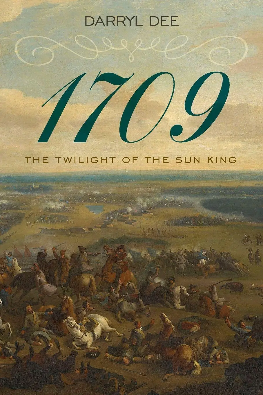Cover: 9781538176665 | 1709 | The Twilight of the Sun King | Darryl Dee | Taschenbuch | 2025