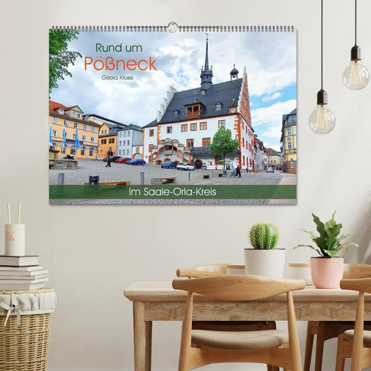 Bild: 9783457246665 | Rund um Pößneck - Im Saale-Orla-Kreis (Wandkalender 2026 DIN A2...