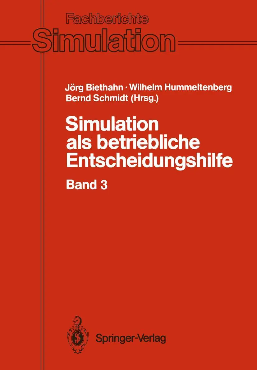 Simulation als betriebliche Entscheidungshilfe: Band 3 (Fachberichte Simulation, 17, Band 17)