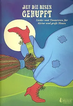 Cover: 9783930536665 | Auf die Besen gehüpft Lieder und Tanzereien für kleine und große...