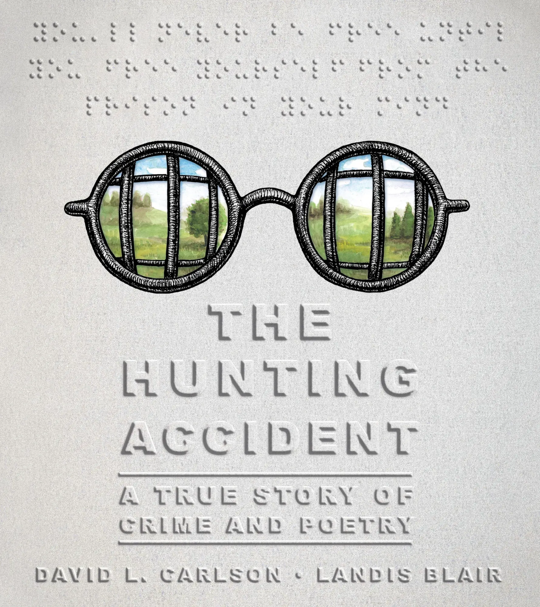 Cover: 9781626726765 | The Hunting Accident | A True Story of Crime and Poetry | Carlson