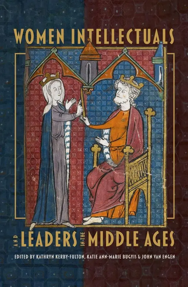 Cover: 9781843846765 | Women Intellectuals and Leaders in the Middle Ages | Engen (u. a.)
