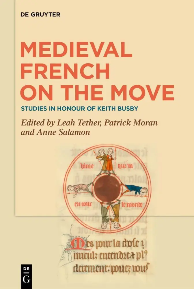 Cover: 9783111006765 | Medieval French on the Move | Studies in Honour of Keith Busby | Buch