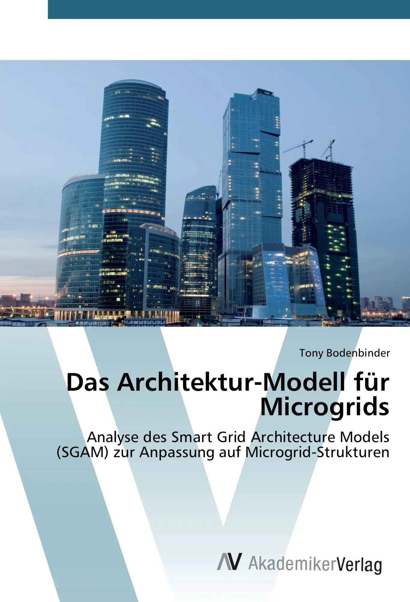 Cover: 9783639496765 | Das Architektur-Modell für Microgrids | Tony Bodenbinder | Taschenbuch