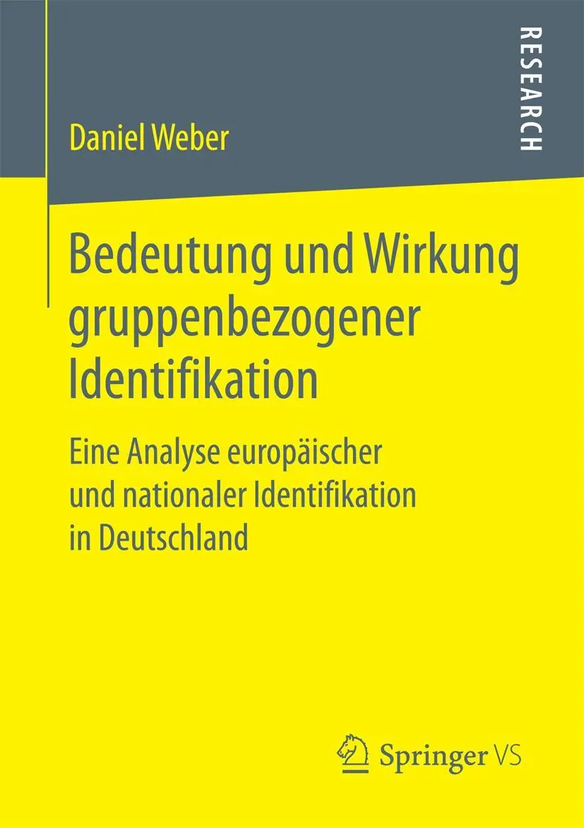 Cover: 9783658206765 | Bedeutung und Wirkung gruppenbezogener Identifikation | Daniel Weber