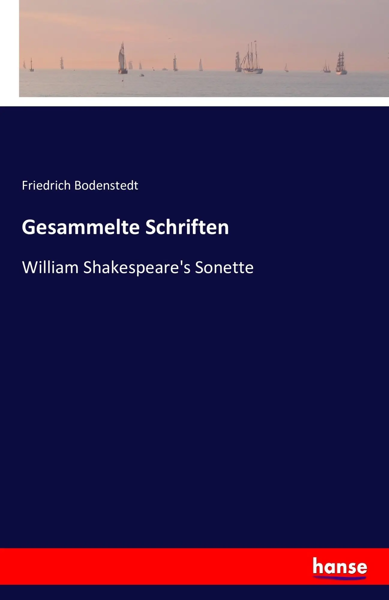 Cover: 9783742806765 | Gesammelte Schriften | William Shakespeare's Sonette | Bodenstedt
