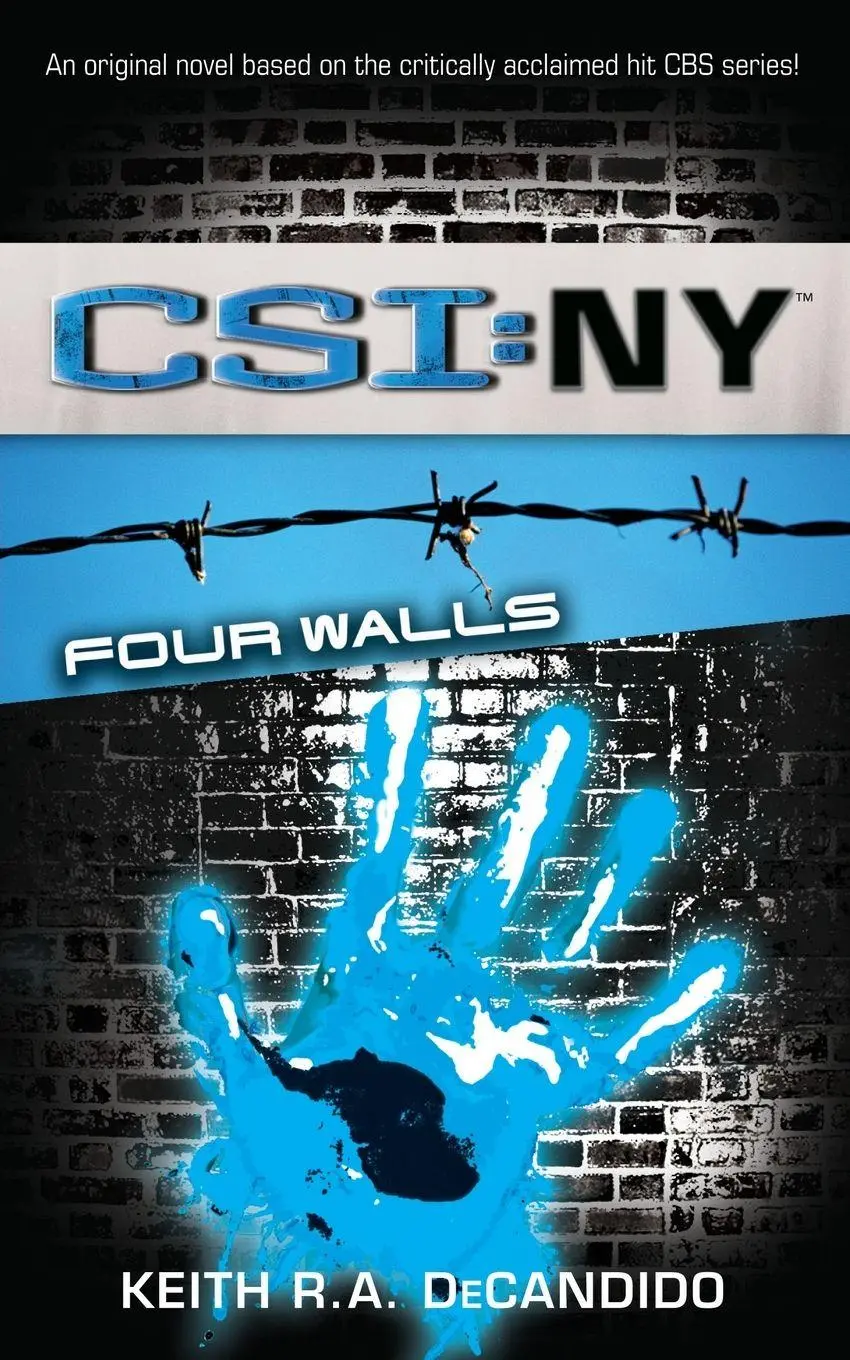 Cover: 9781476786865 | CSI | New York: Four Walls | Keith R. A. Decandido | Taschenbuch