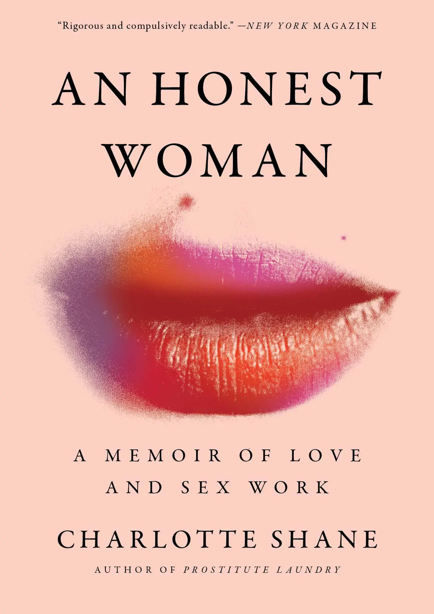 Cover: 9781982126865 | An Honest Woman | A Memoir of Love and Sex Work | Charlotte Shane